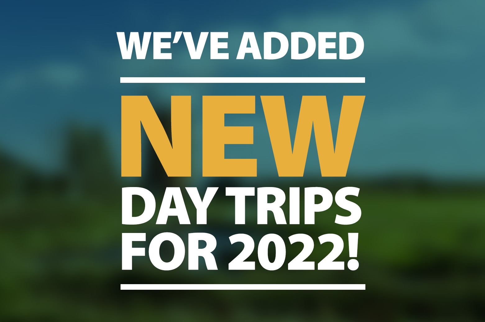 Maxfields Travel South Yorkshire UK Day Trips and Holidays Coach Trips Tours Holidays 2022